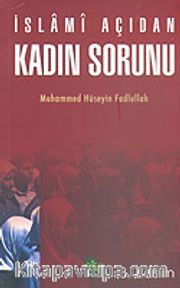 İslami Açıdan Kadın Sorunu