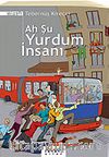 Ah Şu Yurdum İnsanı