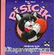 Minikler İçin İlk Kitaplarım: Pisicik
