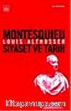 Montesquieu Siyaset ve Tarih