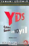 YDS Çıkmış Sorular/Son 10 Yıl Tamamı Çözümlü