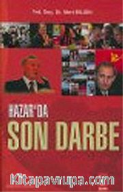 Hazar'da Son Darbe
