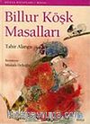 Billur Köşk Masalları