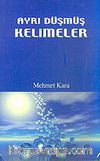 Ayrı Düşmüş Kelimeler