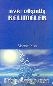 Ayrı Düşmüş Kelimeler