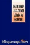 İmam Hatip Liselerinde Eğitim ve Öğretim
