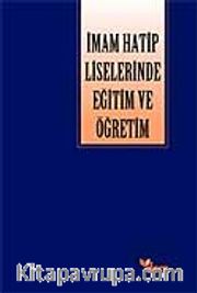 İmam Hatip Liselerinde Eğitim ve Öğretim
