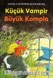 Küçük Vampir 13-Büyük Komplo