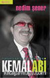 Fırsatlar Ülkesinde Bir Kemal Abi