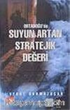 Ortadoğu'da Suyun Artan Stratejik Değeri
