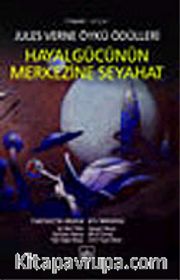 Hayal Gücünün Merkezine Seyahat