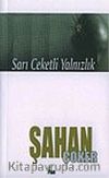 Sarı Ceketli Yalnızlık