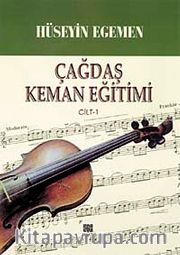 Çağdaş Keman Eğitimi (1.Cilt)