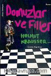 Domuzlar ve Filler