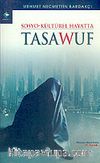 Sosyo-Kültürel Hayatta Tasavvuf