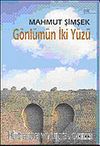 Gönlümün İki Yüzü
