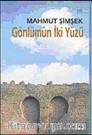 Gönlümün İki Yüzü