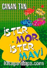 İster Mor İster Mavi