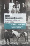 Babam Hacim Muhittin Çarıklı & Bir Kuvay-ı Milliyecinin Yaşam Öyküsü
