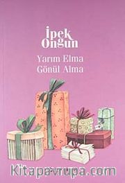 Yarım Elma Gönül Alma