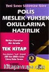 Polis Meslek Yüksek Okullarına Hazırlık/Yeni Sınav Sistemine Göre