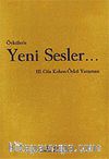 Öykülerle Yeni Sesler / III. Gila Kohen Öykü Yarışması