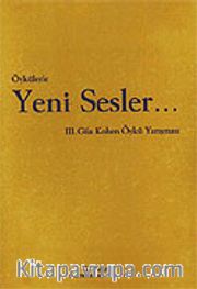 Öykülerle Yeni Sesler / III. Gila Kohen Öykü Yarışması