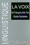Linguistique/La Voix/En Français Et En Turc Etude Contrastive