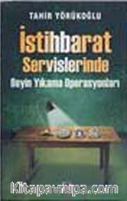 İstihbarat Servislerinde Beyin Yıkama Operasyonları