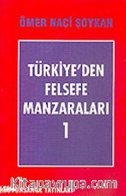 Türkiye'den Felsefe Manzaraları 1