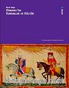 Osmanlı'da Kurumlar ve Kültür