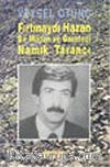 Fırtınaydı Hazan Bir Militan ve Gazeteci Namık Tarancı