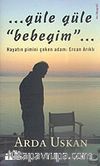 Güle Güle Bebeğim