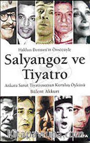Salyangoz ve Tiyatro