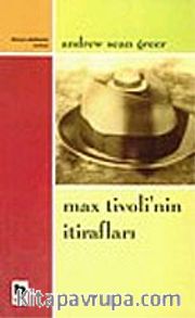 Max Tivoli'nin İtirafları