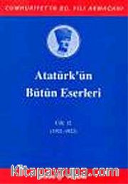 Atatürk'ün Bütün Eserleri / 12.Cilt