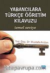 Yabancılara Türkçe Öğretim Kılavuzu Temel Seviye