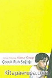 Çocuk Ruh Sağlığı