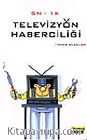 Televizyon Haberciliği
