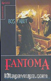 Fantoma 2: Boş Tabut