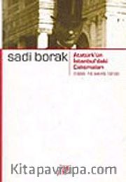 Atatürk'ün İstanbul'daki Çalışmaları