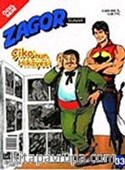 Zagor Özel Seri 33: Çiko'nun Hikayesi