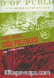 İttihat ve Terakki'nin Doğu Politikası
