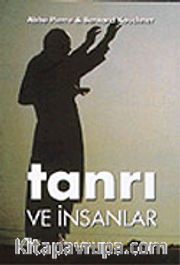 Tanrı ve İnsanlar