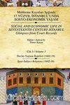 Mahkeme Kayıtları Işığında 17. Yüzyıl İstanbulunda Sosyo-Ekonomik Yaşam - Cilt 3 & Devlet - Toplum İlişkileri ( 1602-19)