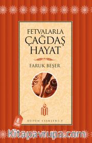 Fetvalarla Çağdaş Hayat 