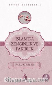 İslamda Zenginlik ve Fakirlik