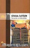 Siyasal İletişim / Kavramlar ve Ardındakiler