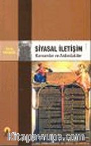 Siyasal İletişim / Kavramlar ve Ardındakiler