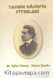 Tahsin Nahid'in Piyesleri